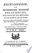 Encyclopédie, Ou Dictionnaire Raisonné Des Sciences, Des Arts Et Des Métiers