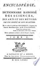 Encyclopédie ou dictionnaire raisonné des sciences, des arts et des métiers