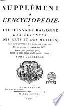 Encyclopédie, ou Dictionnaire raisonné des sciences, des arts et des métiers