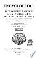 Encyclopédie, ou Dictionnaire raisonné des sciences, des arts et des métiers