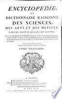 Encyclopédie, ou dictionnaire raisonné des sciences, des arts et des métiers
