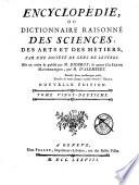 Encyclopédie, ou, Dictionnaire raisonné des sciences, des arts et des métiers
