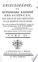 Encyclopédie, ou, Dictionnaire raisonné des sciences, des arts et des métiers