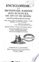 Encyclopédie ou dictionnaire raisonné des sciences, des arts et des métiers, par une société de gens de lettres