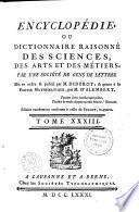Encyclopédie ou dictionnaire raisonné des sciences, des arts et des métiers par une société de gens de lettres