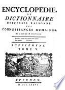 Encyclopédie, Ou Dictionnaire Universel Raisonné Des Connoissances Humaines