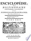 Encyclopédie, Ou Dictionnaire Universel Raisonné Des Connoissances Humaines
