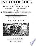 Encyclopédie, Ou Dictionnaire Universel Raisonné Des Connoissances Humaines