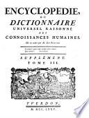 Encyclopédie Ou Dictionnaire Universel Raisonné Des Connoissances Humaines