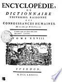 Encyclopédie, ou dictionnaire universel raisonné des connoissances humaines