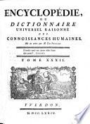 Encyclopédie, ou dictionnaire universel raisonné des connoissances humaines