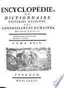 Encyclopédie, ou dictionnaire universel raisonné des connoissances humaines