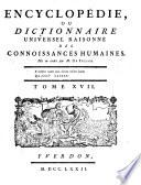 Encyclopédie, Ou Dictionnaire Universel Raisonné Des Connoissances Humaines