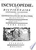 Encyclopédie, Ou Dictionnaire Universel Raisonné Des Connoissances Humaines