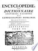 Encyclopedie ou dictionnaire universel raisonne des connoissances humaines mis en ordre par M. De Felice