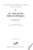Encyclopédie philosophique universelle: Le Discours Philosophique