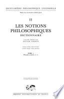 Encyclopédie philosophique universelle: Les notions philosophiques dictionnaire. t. 1. Philosphie occidentale: A-L