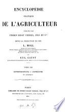 Encyclopédie pratique de l'agriculteur, publ. sous la direction de L. Moll et E. Gayot