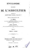 Encyclopédie pratique de l'agriculteur, publ. sous la direction de L. Moll et E. Gayot