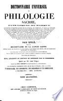 Encyclopédie théologique: bis. Dictionnaire universel de philologie sacrée