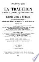 Encyclopédie théologique: Dictionnaire de la tradition pontificale, patristique et conciliaire