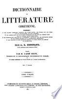 Encyclopédie théologique: Dictionnaire de littérature chrétienne