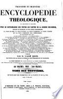 Encyclopédie théologique: Dictionnaire des harmonies de la raison et de la foi