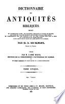 Encyclopedie Theologique, ou Serie de Dictionnaires sur toutes les parties de la Science Religieuse ... publiee par M. l'Abbe Migne (etc.)