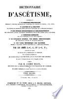 Encyclopedie Theologique, ou Serie de Dictionnaires sur toutes les parties de la Science Religieuse ... publiee par M. l'Abbe Migne (etc.)