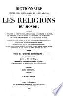 Encyclopédie théologique, ou Série de dictionnaires sur toutes les parties de la science religieuse ... publiée par M. l'abbé Migne