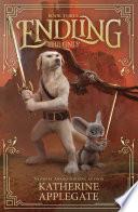 Endling: Book Three: The Only