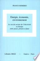 Energie, économie, environnement