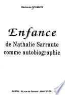 Enfance de Nathalie Sarraute comme autobiographie