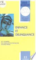 Enfance et délinquance