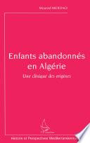 Enfants abandonnés en Algérie