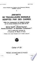 Enfants de travailleurs manuels adoptés par des cadres
