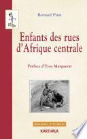 Enfants des rues d'Afrique centrale
