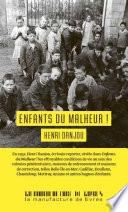 Enfants du malheur ! Les bagnes d'enfants