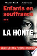 Enfants en souffrance... La honte