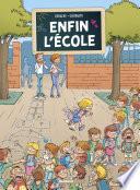 Enfin l'école - Tome 1