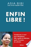 Enfin libre !