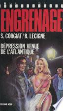 Engrenage : Dépression venue de l'Atlantique