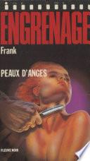 Engrenage : Peaux d'anges