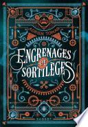 Engrenages et sortilèges