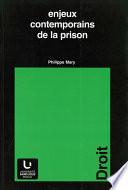 Enjeux contemporains de la prison