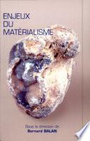 Enjeux du matérialisme