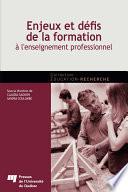 Enjeux et défis de la formation à l'enseignement professionnel