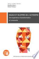 Enjeux et dilemmes de l'autonomie