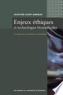 Enjeux éthiques et technologies biomédicales