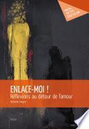 Enlace-moi !